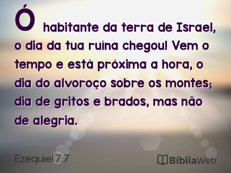 Ezequiel 7:7 em imagem para compartilhar