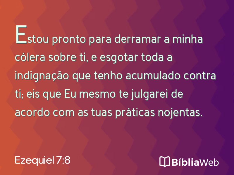 Ezequiel 7:8 em imagem para compartilhar