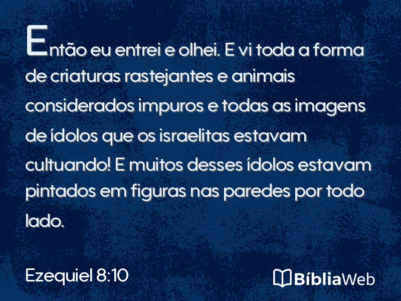 Ezequiel 8:10 em imagem para compartilhar
