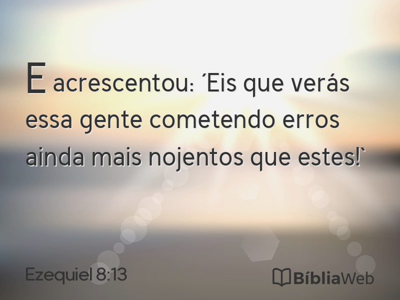Ezequiel 8:13 em imagem para compartilhar