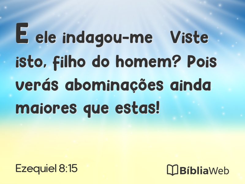 Ezequiel 8:15 em imagem para compartilhar