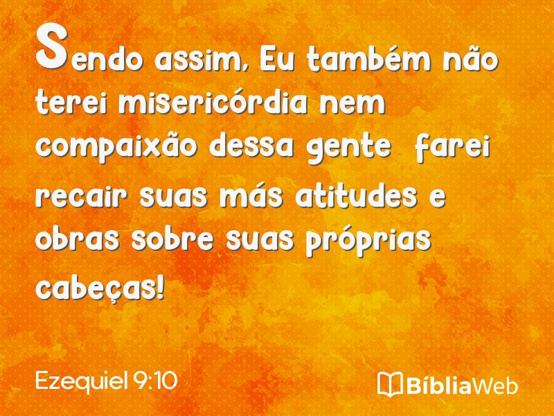 Ezequiel 9:10 em imagem para compartilhar