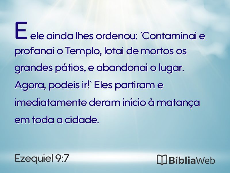 Ezequiel 9:7 em imagem para compartilhar