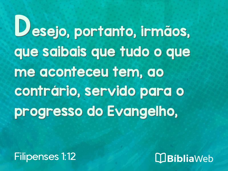 Filipenses 1:12 em imagem para compartilhar