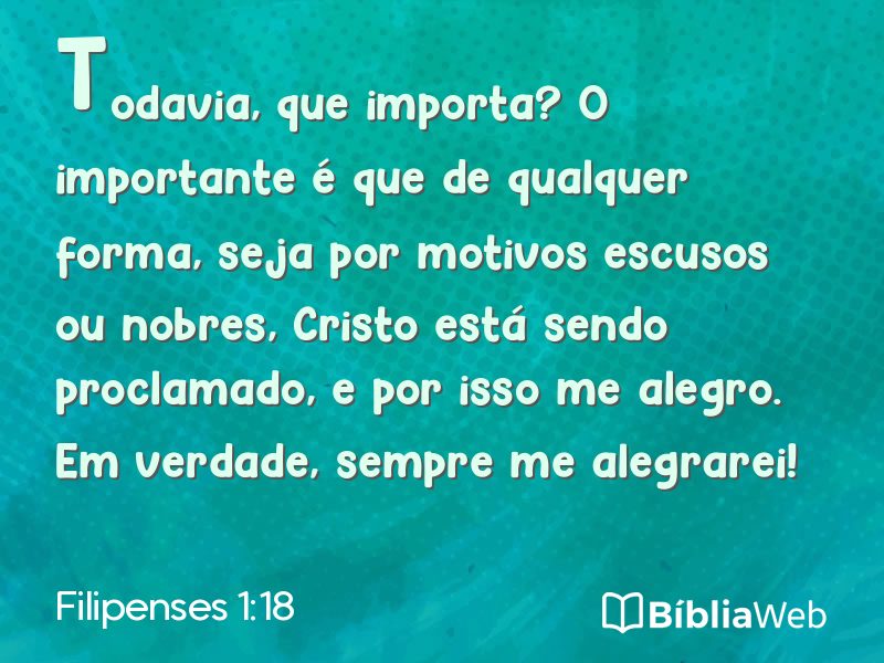 Filipenses 1:18 em imagem para compartilhar
