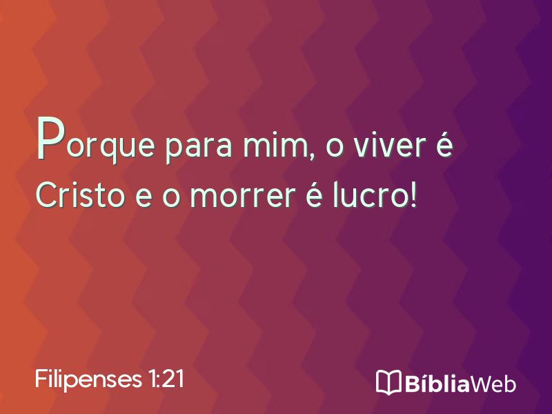 Filipenses 1:21 em imagem para compartilhar