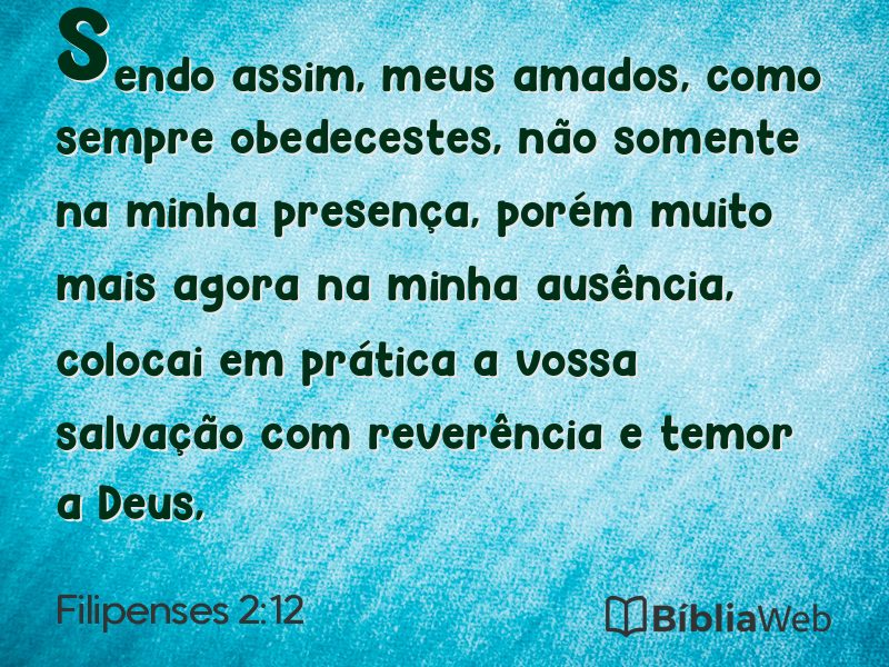 Filipenses 2:12 em imagem para compartilhar