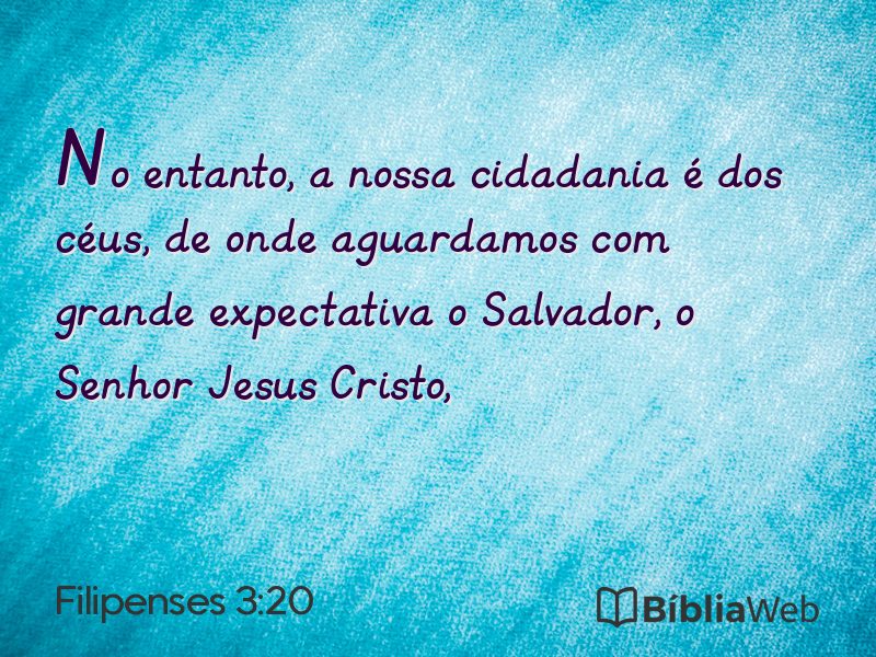 Filipenses 3:20 em imagem para compartilhar