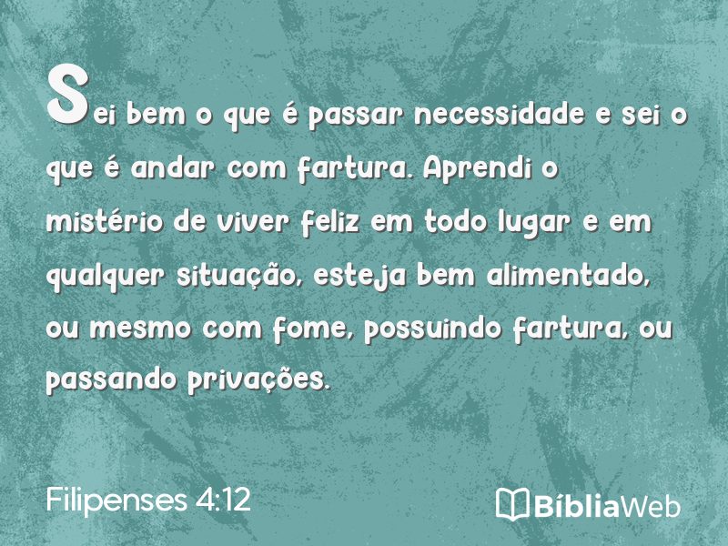 Filipenses 4:12 em imagem para compartilhar
