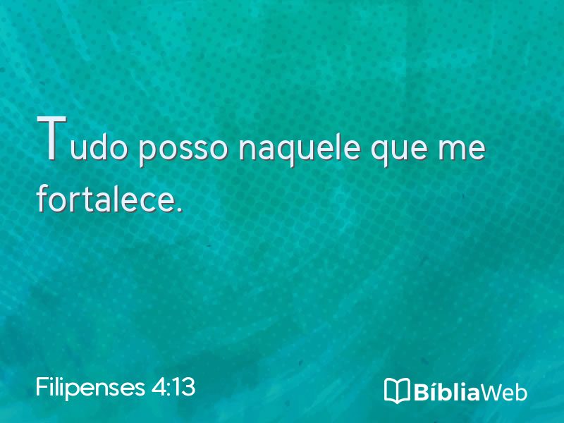 Filipenses 4:13 em imagem para compartilhar