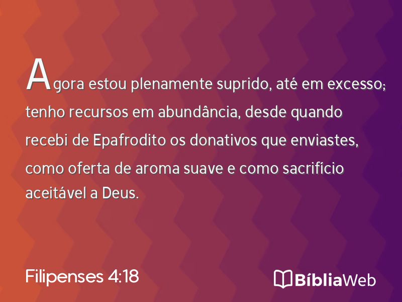Filipenses 4:18 em imagem para compartilhar