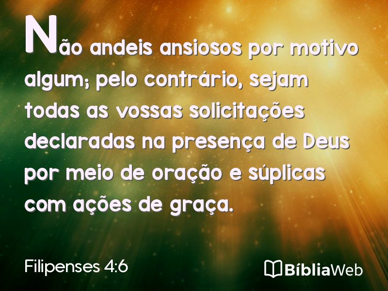Filipenses 4:6 em imagem para compartilhar