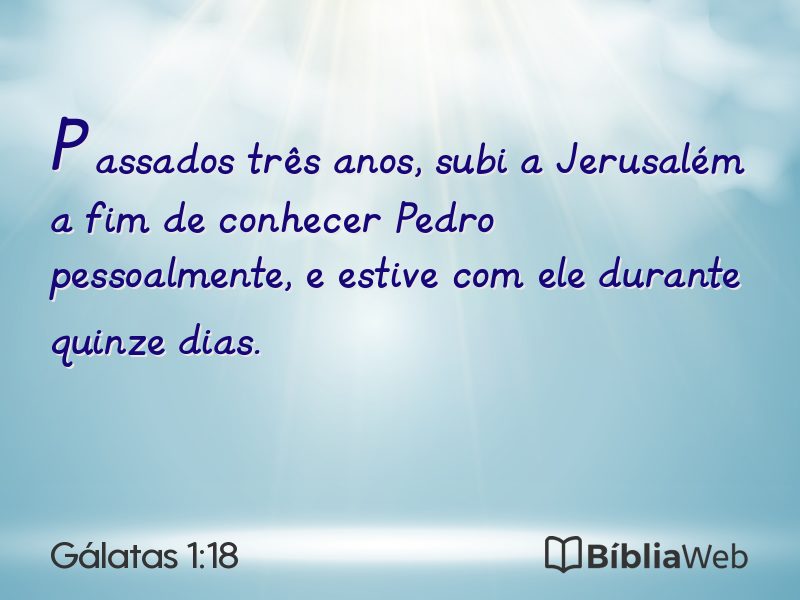 Gálatas 1:18 em imagem para compartilhar