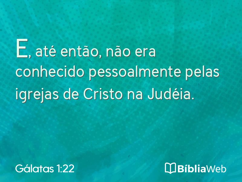 Gálatas 1:22 em imagem para compartilhar