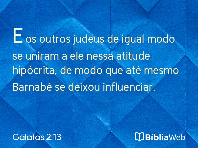 Gálatas 2:13 em imagem para compartilhar