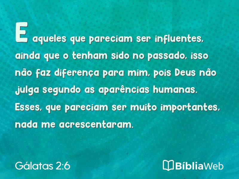 Gálatas 2:6 em imagem para compartilhar