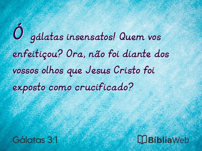 Gálatas 3:1 em imagem para compartilhar