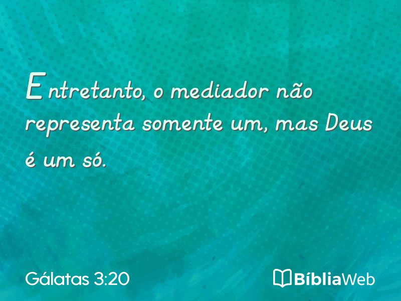 Gálatas 3:20 em imagem para compartilhar