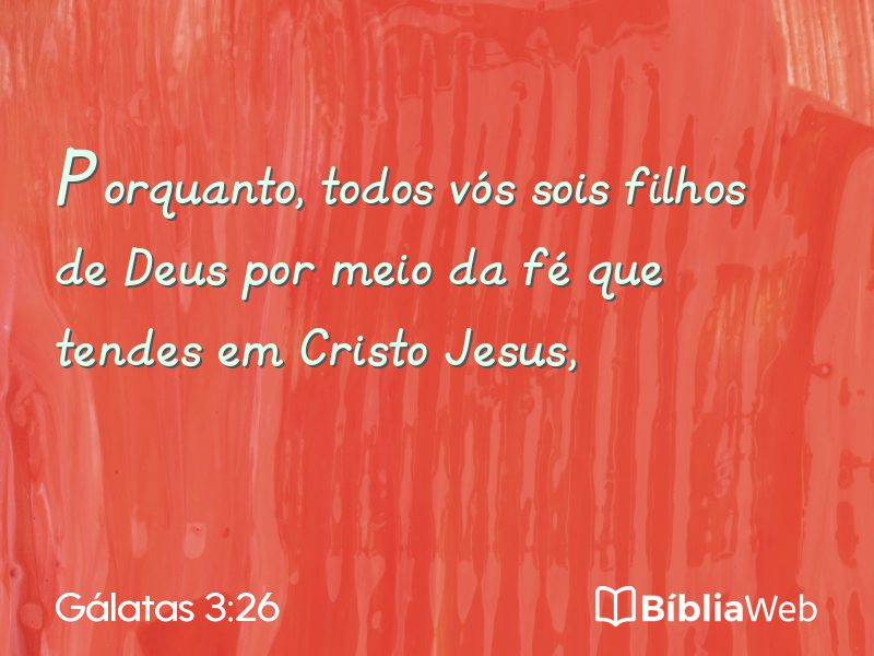 Gálatas 3:26 em imagem para compartilhar