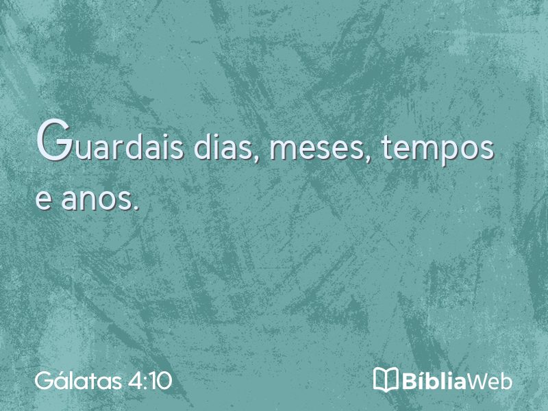 Gálatas 4:10 em imagem para compartilhar
