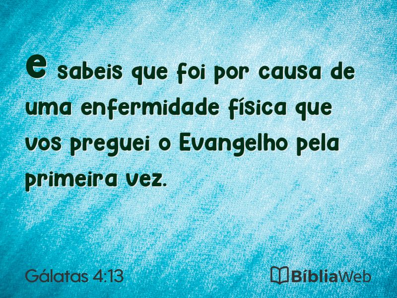 Gálatas 4:13 em imagem para compartilhar