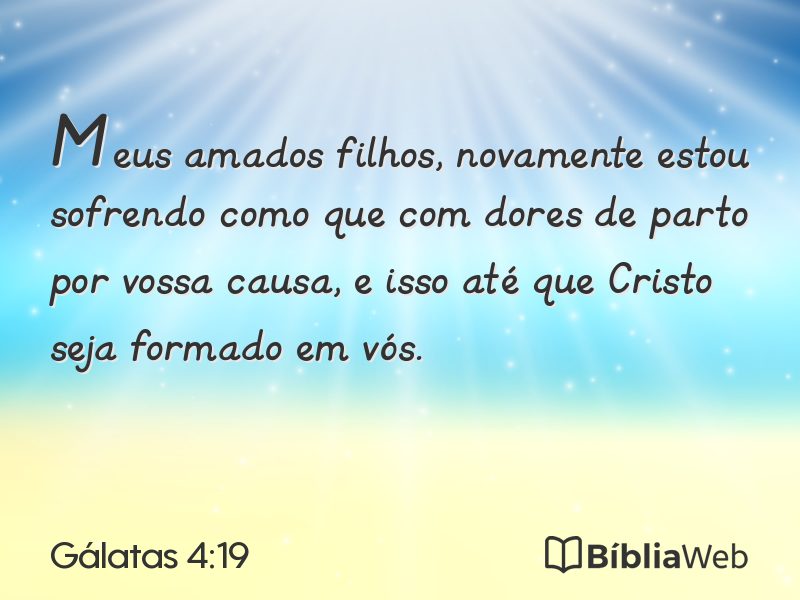 Gálatas 4:19 em imagem para compartilhar