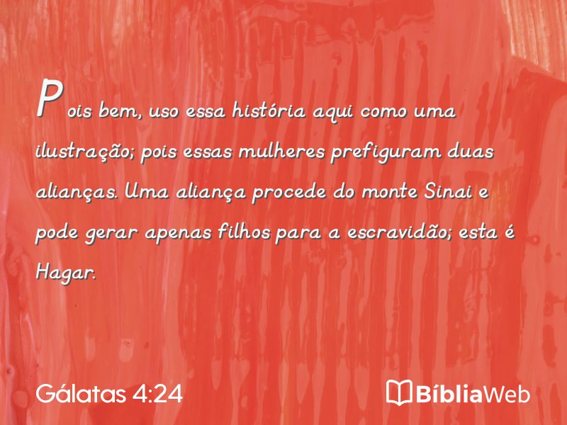 Gálatas 4:24 em imagem para compartilhar