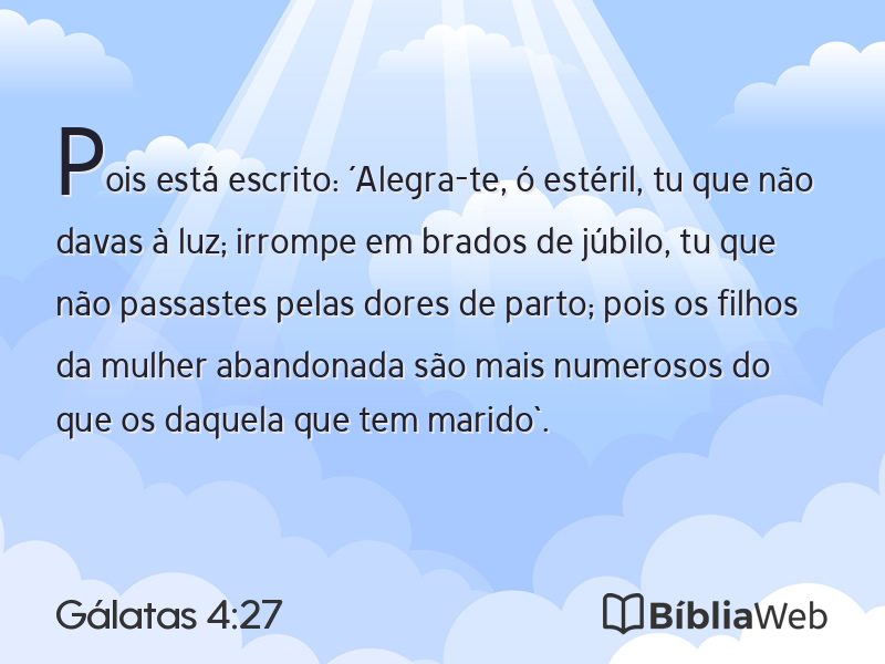 Gálatas 4:27 em imagem para compartilhar