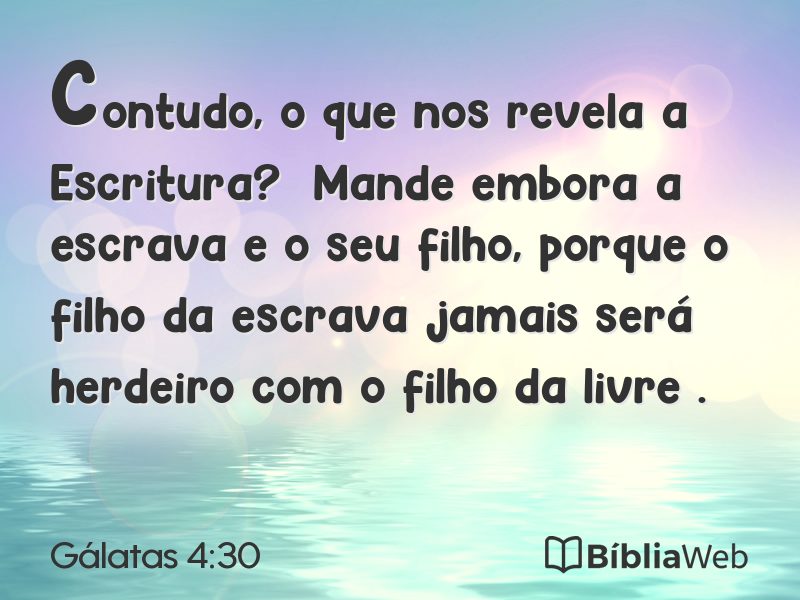 Gálatas 4:30 em imagem para compartilhar