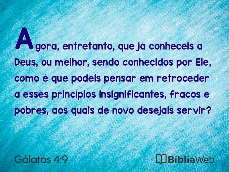 Gálatas 4:9 em imagem para compartilhar