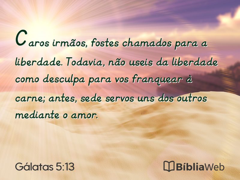 Gálatas 5:13 em imagem para compartilhar