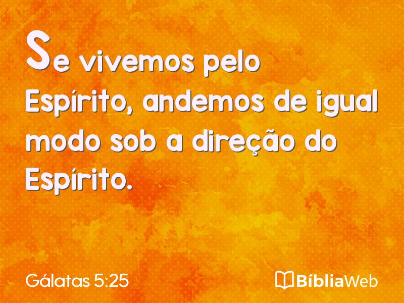 Gálatas 5:25 em imagem para compartilhar