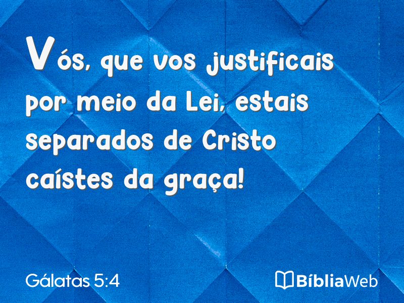 Gálatas 5:4 em imagem para compartilhar