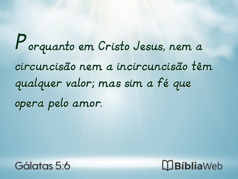 Gálatas 5:6 em imagem para compartilhar
