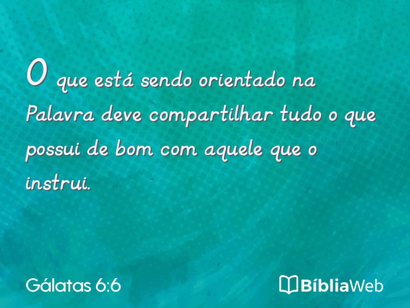 Gálatas 6:6 em imagem para compartilhar
