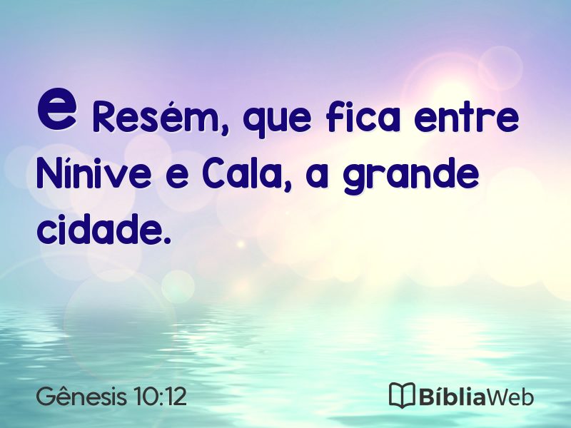 Gênesis 10:12 em imagem para compartilhar