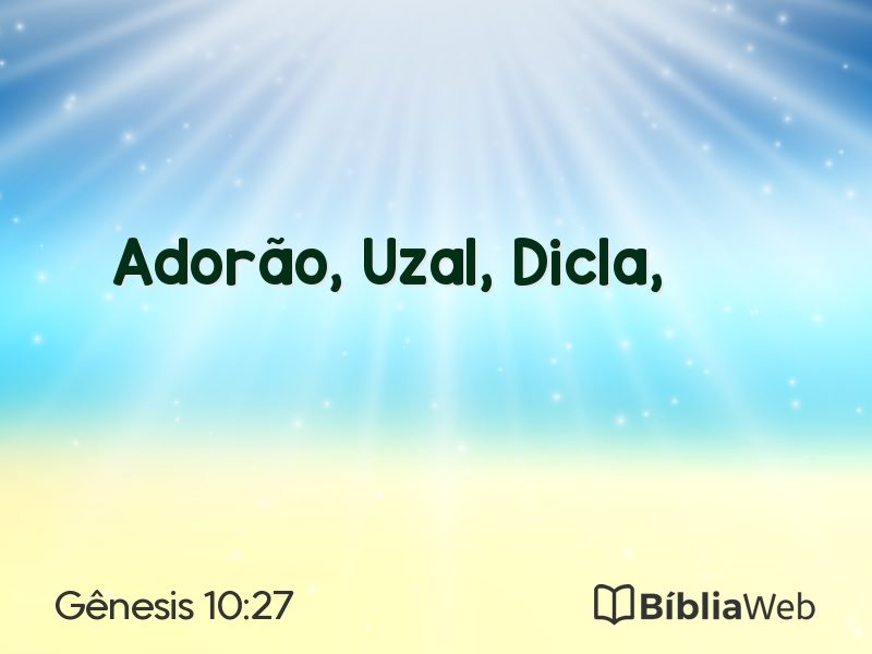 Gênesis 10:27 em imagem para compartilhar