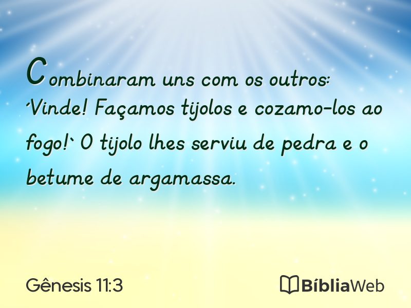 Gênesis 11:3 em imagem para compartilhar