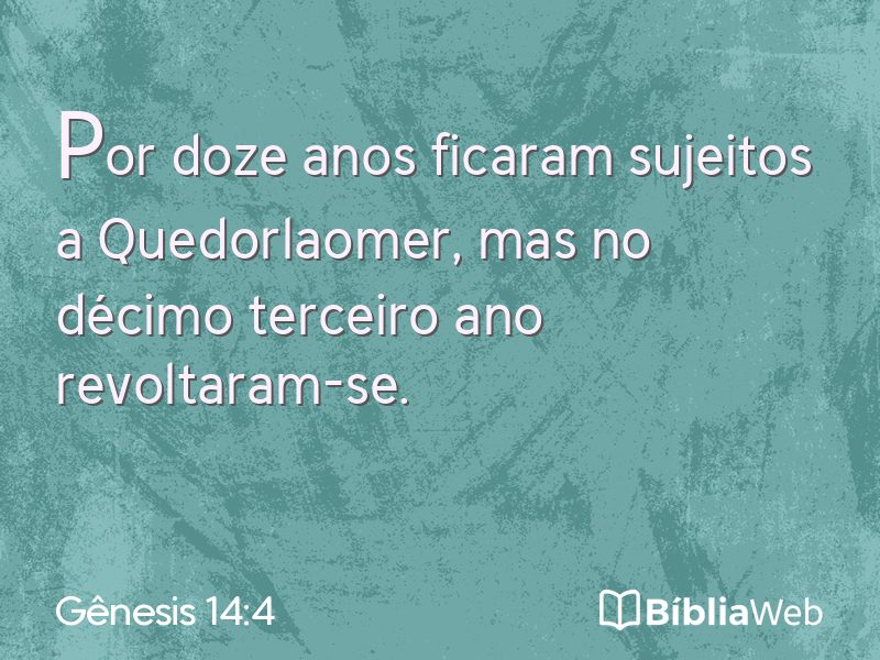 Gênesis 14:4 em imagem para compartilhar