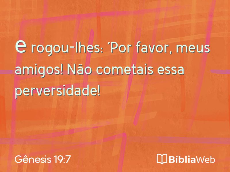 Gênesis 19:7 em imagem para compartilhar