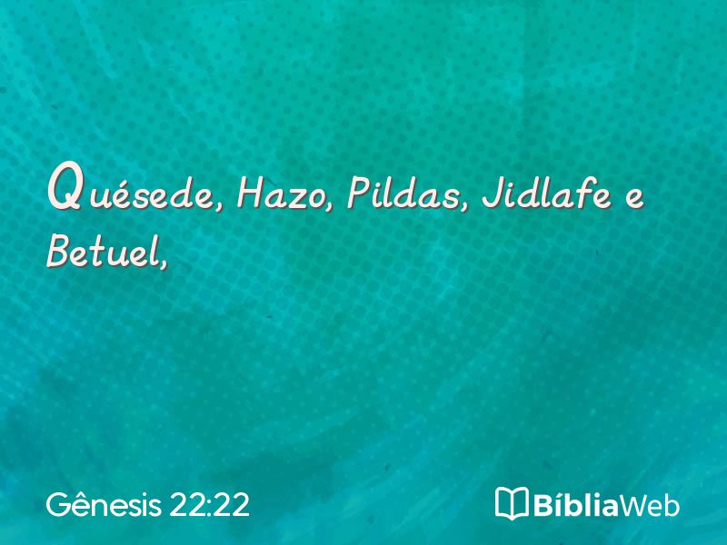 Gênesis 22:22 em imagem para compartilhar
