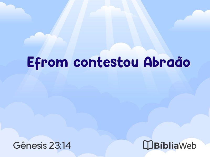 Gênesis 23:14 em imagem para compartilhar