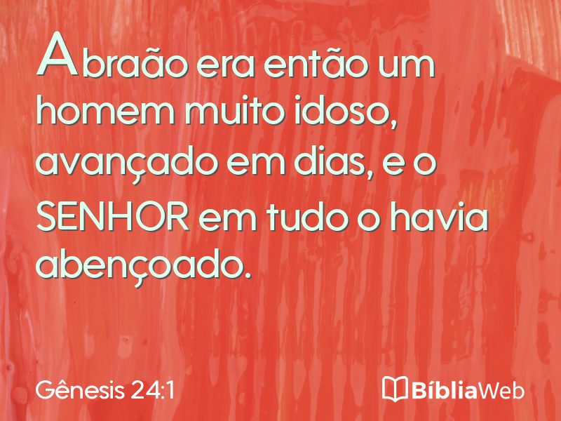 Gênesis 24:1 em imagem para compartilhar