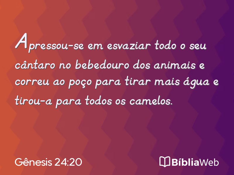 Gênesis 24:20 em imagem para compartilhar