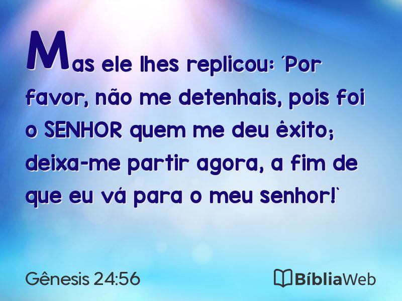 Gênesis 24:56 em imagem para compartilhar