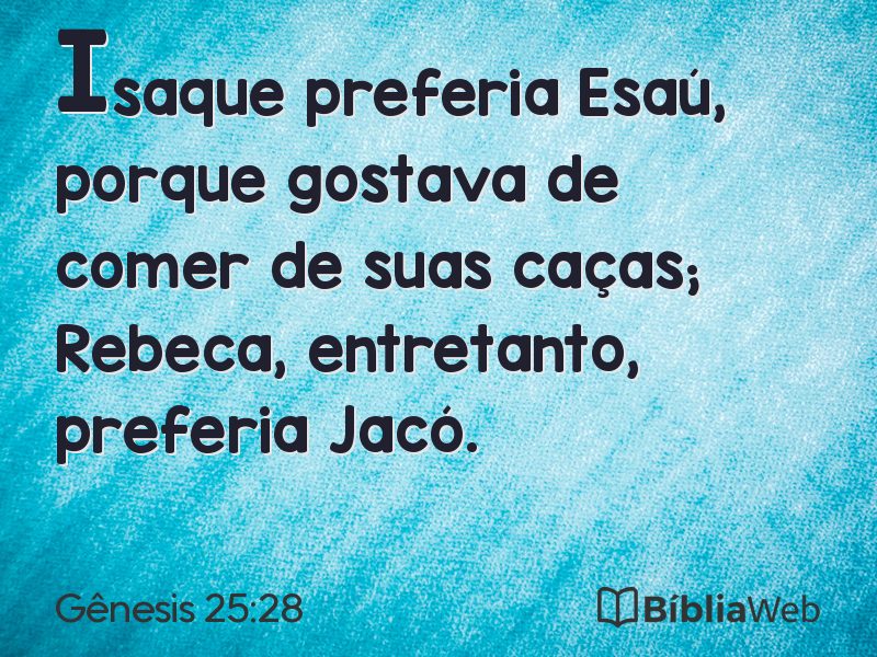 Gênesis 25:28 em imagem para compartilhar