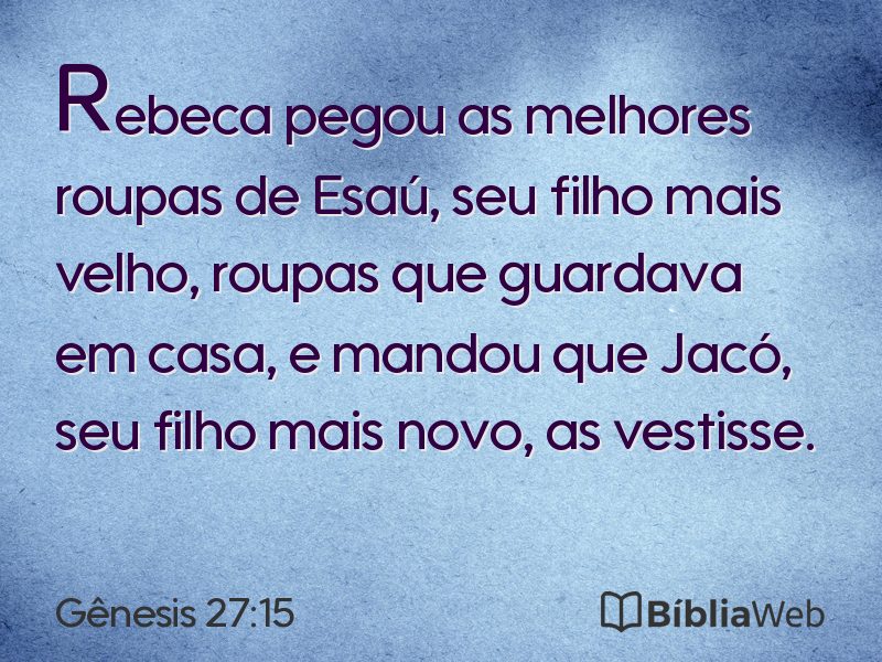 Gênesis 27:15 em imagem para compartilhar