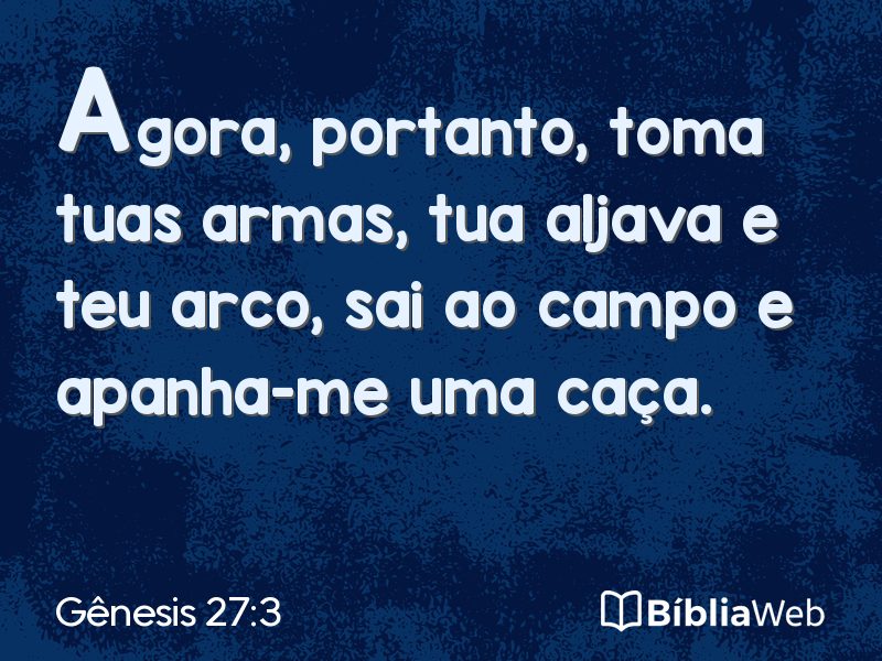 Gênesis 27:3 em imagem para compartilhar