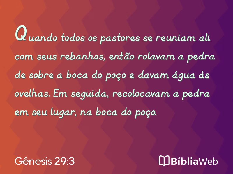 Gênesis 29:3 em imagem para compartilhar