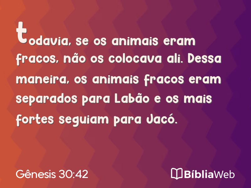 Gênesis 30:42 em imagem para compartilhar